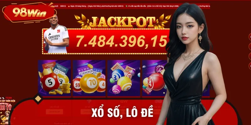 Xổ số tỷ lệ 1 ăn 99.5, đổi đời chỉ phút mốt cùng 98WIN